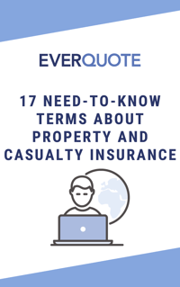 17 Need-to-Know Terms About Property and Casualty Insurance (5)