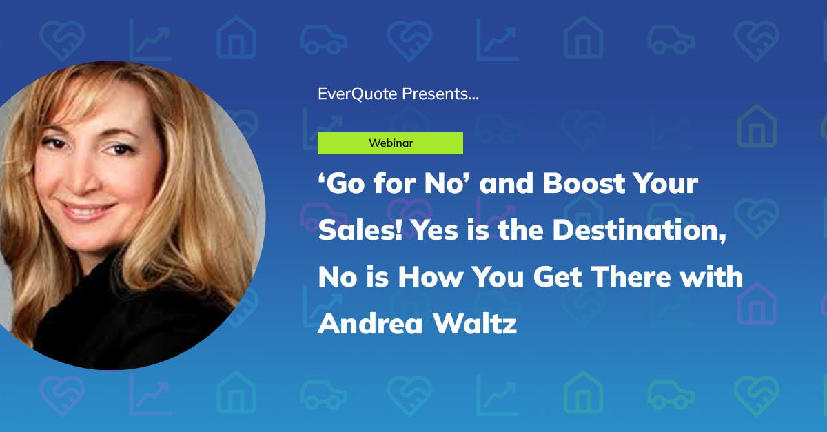 ‘Go for No’ and Boost Your Sales! Yes is the Destination, No is How You Get There with Andrea Waltz