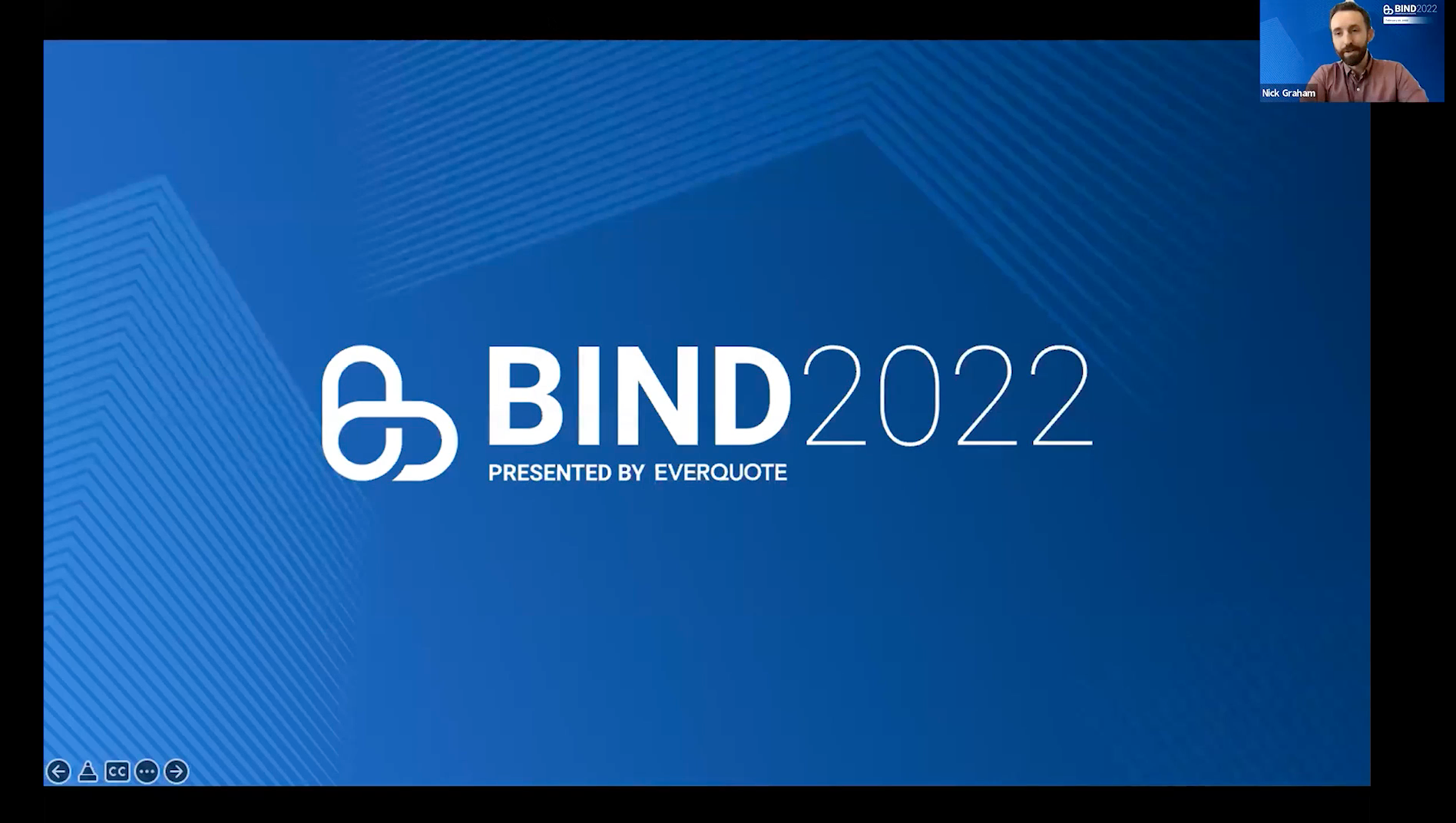 BIND 2022 Highlights: EverQuote's Annual Virtual Conference
