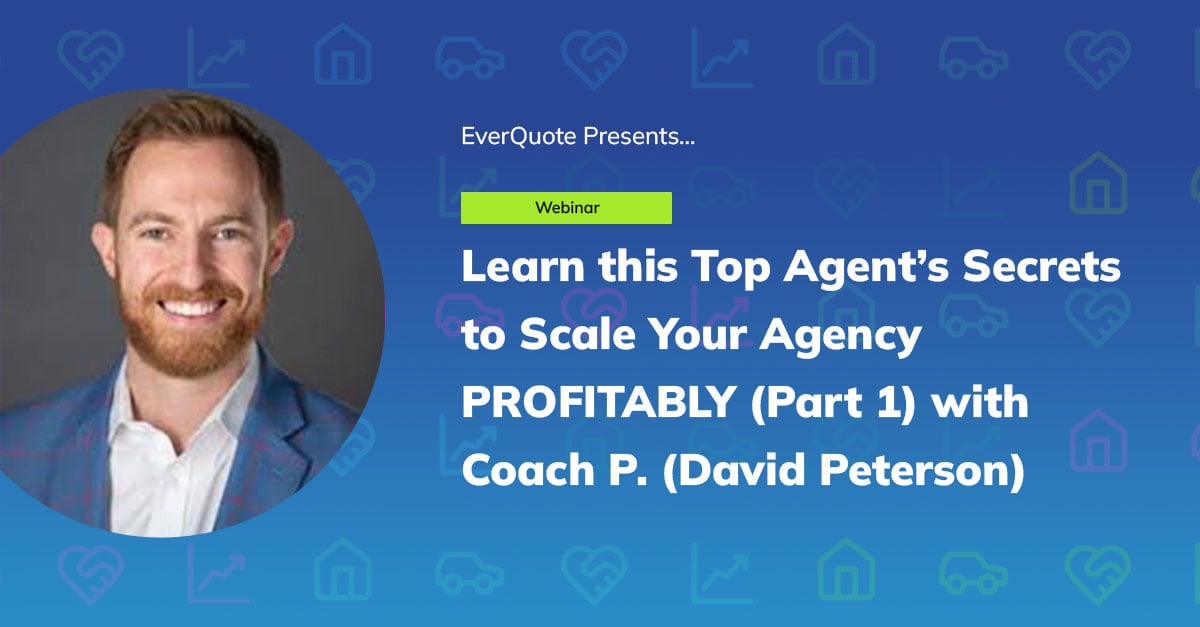 Learn this Top Agent’s Secrets to Scale Your Agency PROFITABLY (Part 1) with Coach P. (David Peterson)