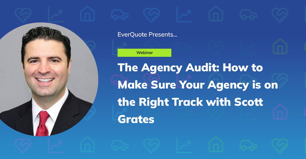 The Agency Audit: How to Make Sure Your Agency is on the Right Track with Scott Grates