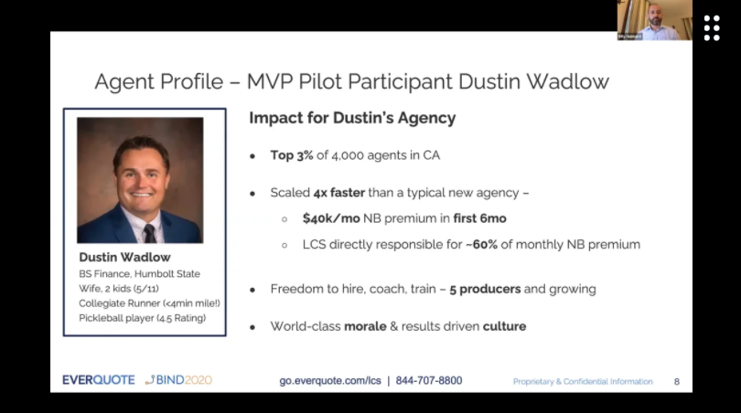 BIND 2020 - Agent Dustin Wadlow Talks About His Incredible Results With EverQuote's Lead Connection Service