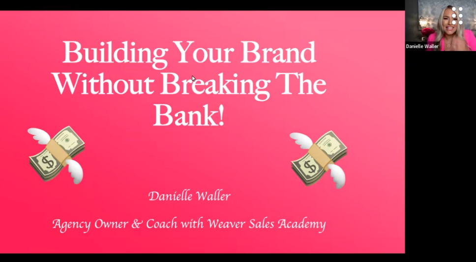 Building Your Brand Without Breaking the Bank with Danielle Waller