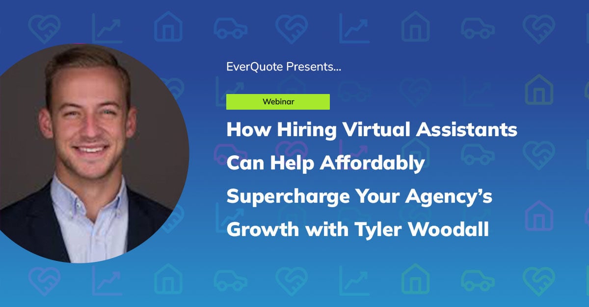 How Hiring Virtual Assistants Can Help Affordably Supercharge Your Agency’s Growth with Tyler Woodall